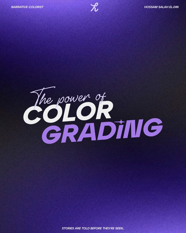 Hossam Salah El-Din color grading typography statement